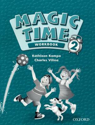 Magic Time 2: Workbook