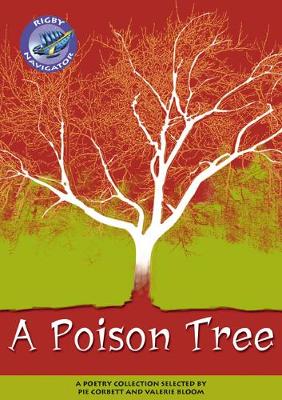 Navigator Poetry: Year 5 Blue Level A Poison Tree