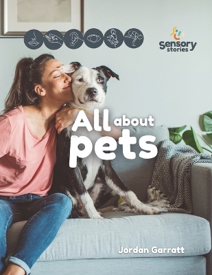 All About Pets: A Sensory Story