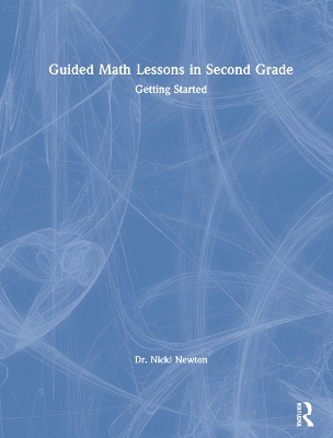 Guided Math Lessons in Second Grade: Getting Started