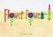 Flower Power!