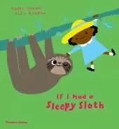 If I had a sleepy sloth