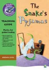 Navigator Poetry: Year 3 Brown Level Snake's Pyjamas Teacher Notes