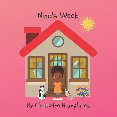 Nina's Week