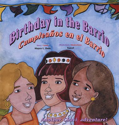 Birthday in the Barrio/Cumpleanos En El Barrio