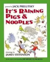 It's Raining Pigs and Noodles