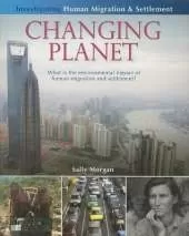 Changing Planet: What is the environmental impact