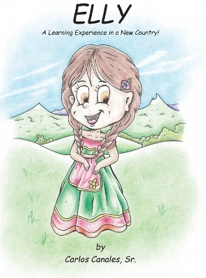 Elly: A Learning Experience In a New Country!