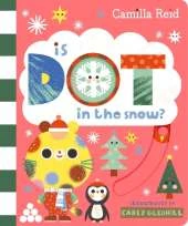 Is Dot in the Snow? (Dot Book 5)