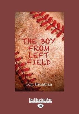 The Boy from Left Field