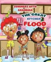 Summers With Grandma: The Great Kitchen Flood
