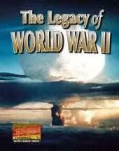 The Legacy of World War II