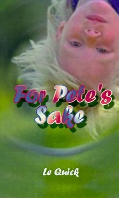 For Pete's Sake