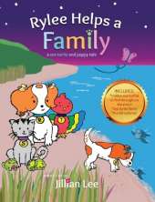 Rylee Helps a Family: a sea turtle and puppy tale