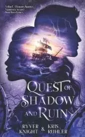 Quest of Shadow and Ruin