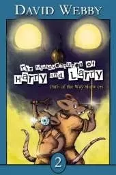 The Misadventures of Harry and Larry: Path of the Way Show-ers