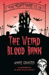 The Nightmare Club: The Weird Blood Bank