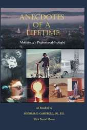 Anecdotes of a Lifetime: Memoirs of a Professional Geologist