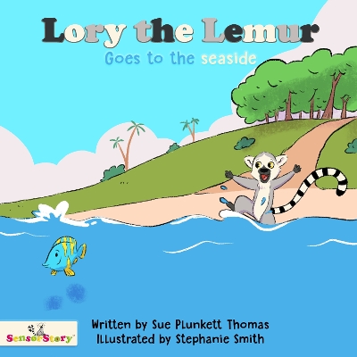 Lory the Lemur Goes to the Seaside