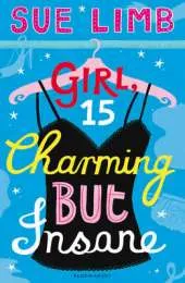 Girl, 15, Charming But Insane