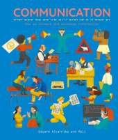 Communication: How we connect and exchange information