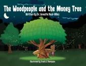 The Woodpeople and the Money Tree