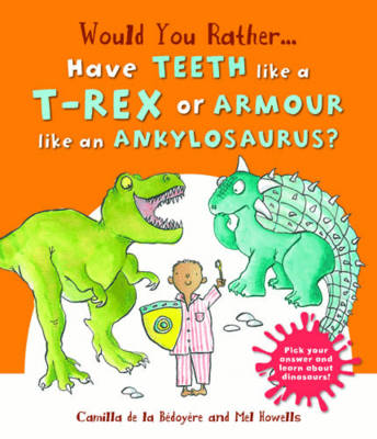 Would You Rather: Have the Teeth of a T-Rex or the Armour of an Ankylosaurus?