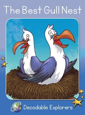 The Best Gull Nest: Phonics Book 13