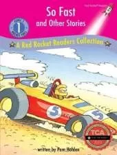 So Fast and Other Stories