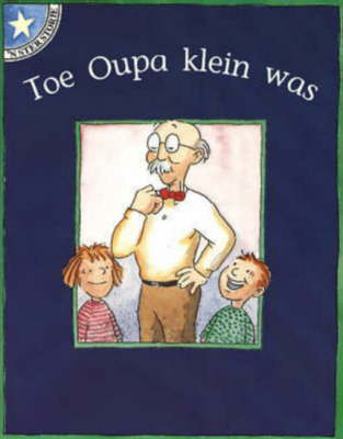 Toe Oupa Klein Was