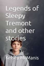 Legends of Sleepy Tremont and Other Stories