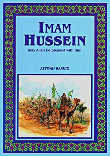Story of Imam Hussein
