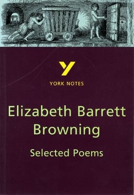 Selected Poems of Elizabeth Barrett Browning - for 2025, 2026 exams