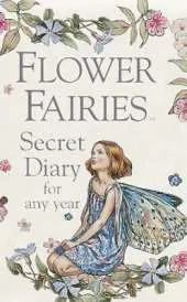 Flower Fairies Secret Diary for Any Year