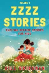 Zzzz Stories: Exciting Bedtime Stories for Kids