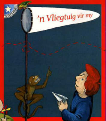 'n Vliegtuig Vir My
