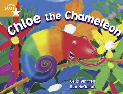 Rigby Star Guided Yr 2/P3 Orange Level: Chloe the Chameleon (6 Pack) Framework Edition
