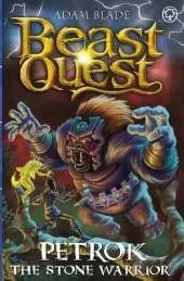 Beast Quest: Petrok the Stone Warrior: Series 31 Book 4