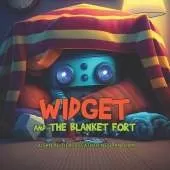 Widget and the Blanket Fort