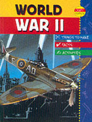 Craft Topics: World War II