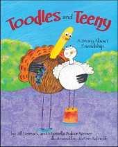 Toodles and Teeny: A Story about Friendship