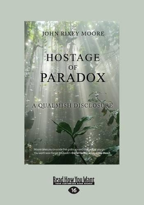 Hostage of Paradox: A Memoir