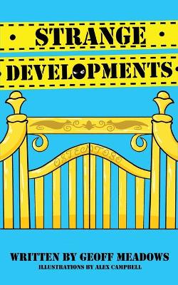 Strange Developments