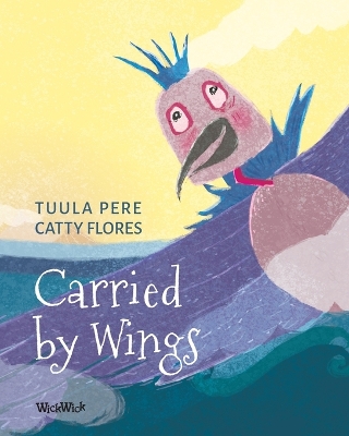 Carried by Wings