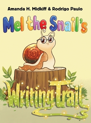 Mel the Snail's Writing Trail