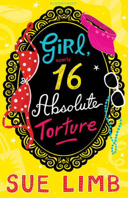 Girl (Nearly) 16: Absolute Torture