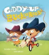 Giddy-up, Buckaroos!