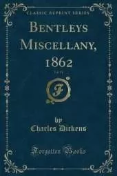 Bentleys Miscellany, 1862, Vol. 51 (Classic Reprint)