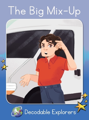 The Big Mix-Up: Phonics Book 16