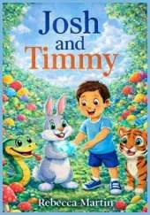 Josh and Timmy